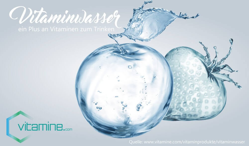 Vitaminwasser - Das Plus an Vitaminen zum Trinken auch für unterwegs
